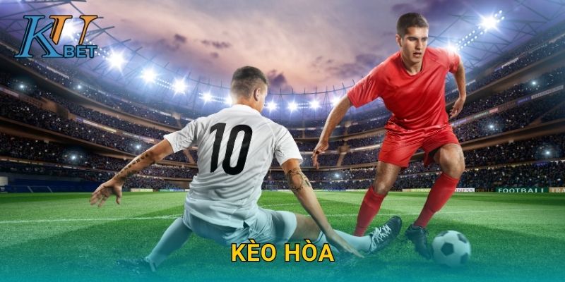 Kèo hòa Kubet và chiến lược đặt cược khôn ngoan Kubet