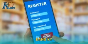 Đăng ký Kubet và hướng dẫn mở tài khoản Kubet