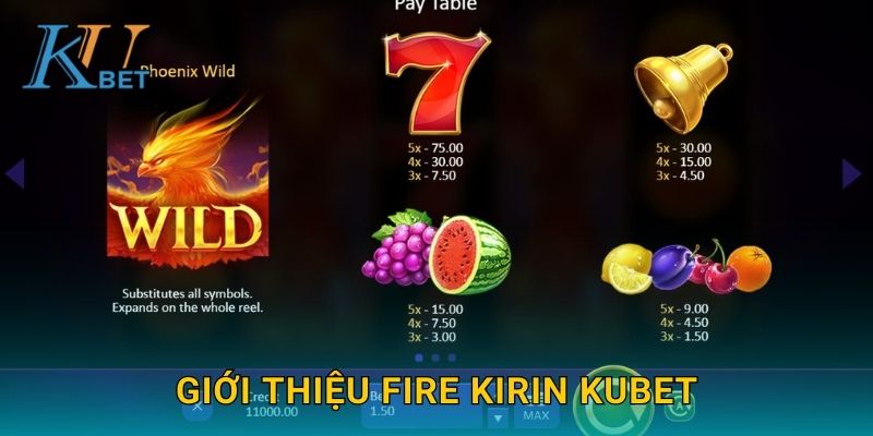 Fire Kirin Kubet và hành trình săn kỳ lân lửa tại Kubet 2 Giới thiệu Fire Kirin Kubet