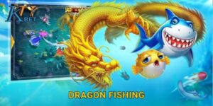 Dragon Fishing Kubet và thử thách săn rồng biển Kubet